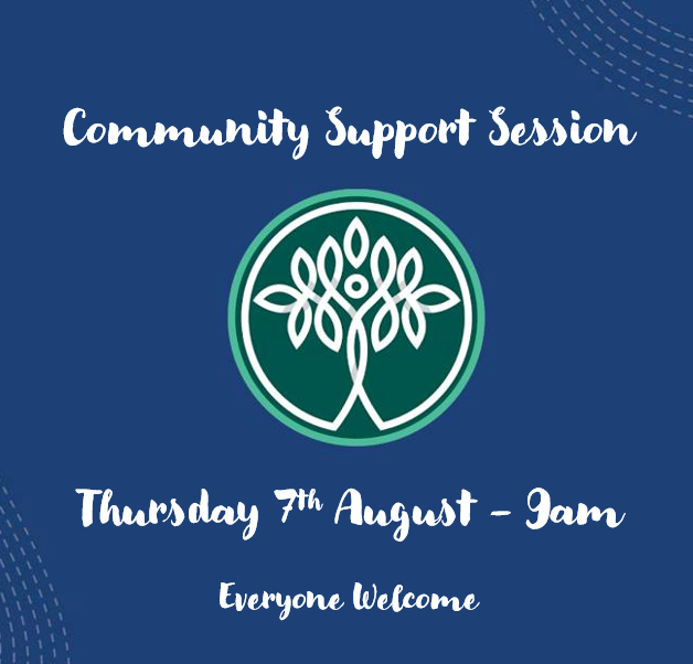 Community Support Session - 7 August 2025