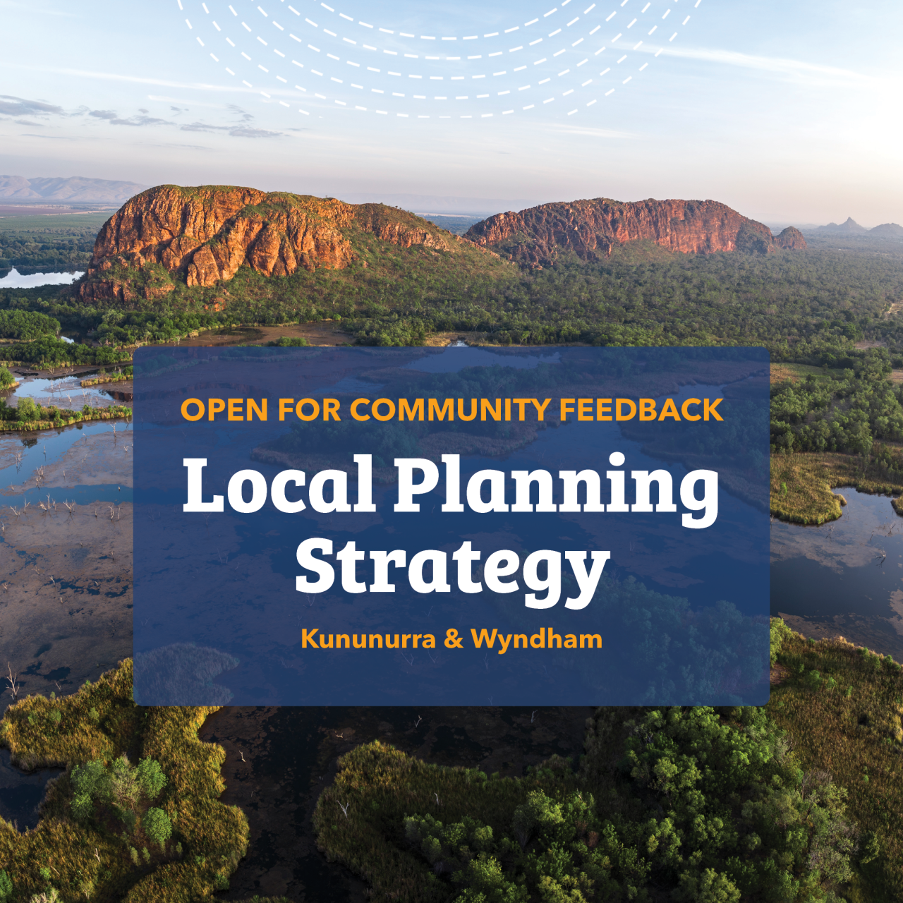 Have Your Say - Local Planning Strategy